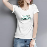 Ženska zabava Slogan grafički T-Shirt-meki pamuk, moderan i udoban