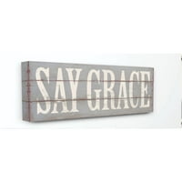 Stupell Industries Say Grace neutralni dizajn riječi sa teksturom od drveta platnena zidna Umjetnost Stephanie Workman Marrott