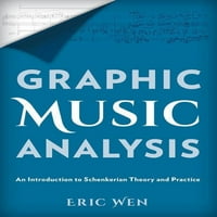 Grafička muzika Analiza: Uvod u teoriju i praksu Schenkerian