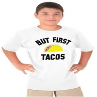 Ali prvi tacos utorak smiješna hrana za prehrambenu gredu t majice Dječak devojka Teen Brisco Brends XS